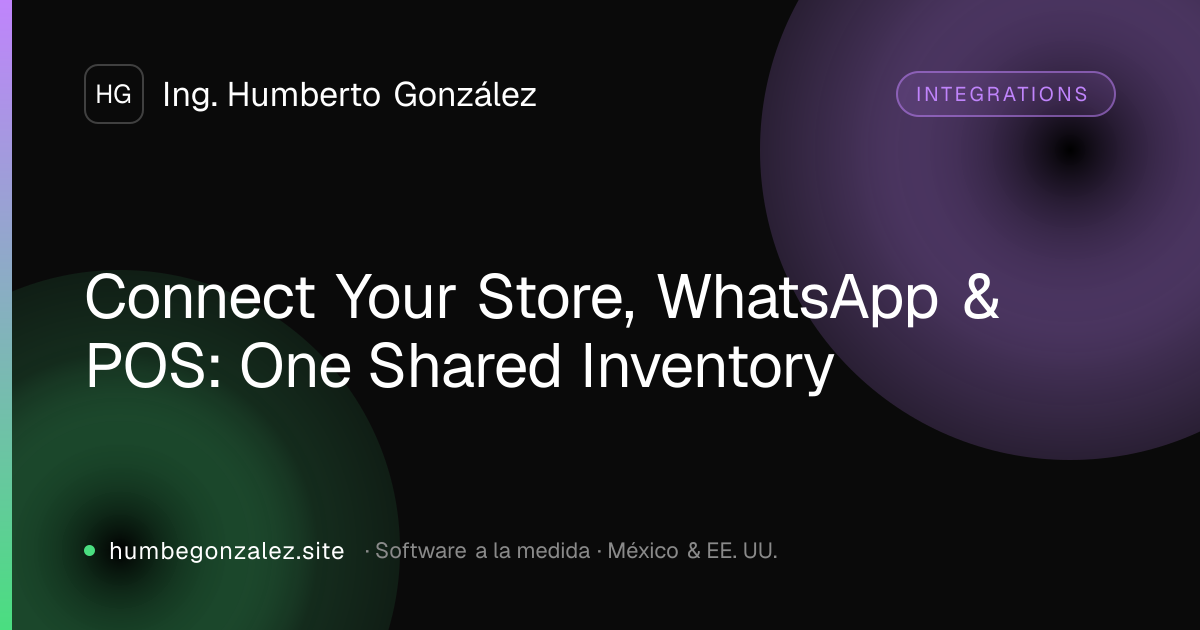 Connect Your Store, WhatsApp & POS: One Shared Inventory