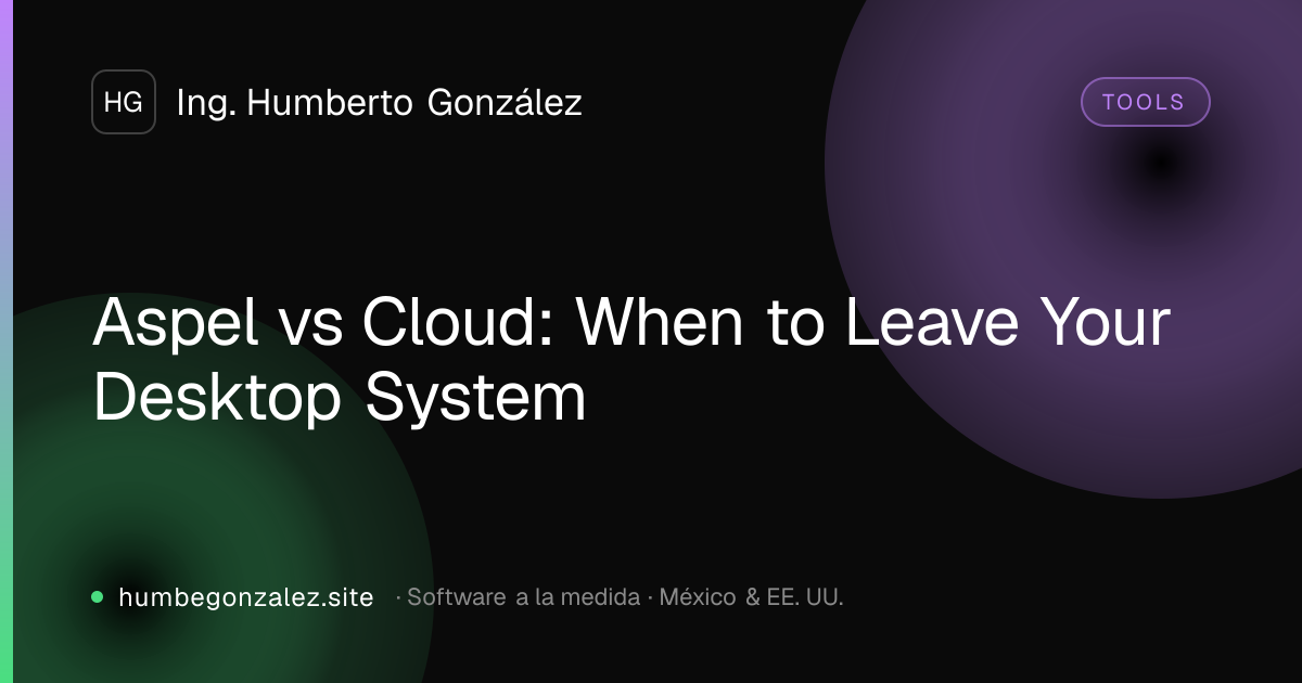 Aspel vs Cloud: When to Leave Your Desktop System